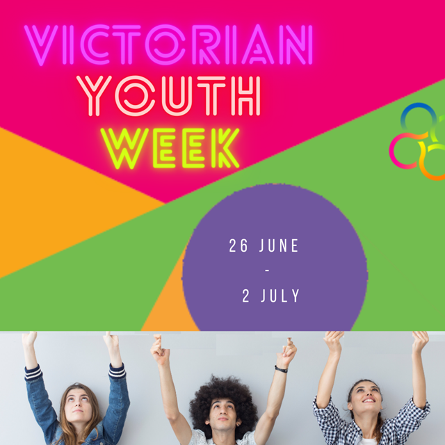 Victorian Youth Week, 26 June – 2 July
